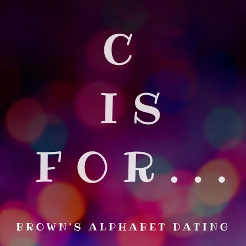 C is for...